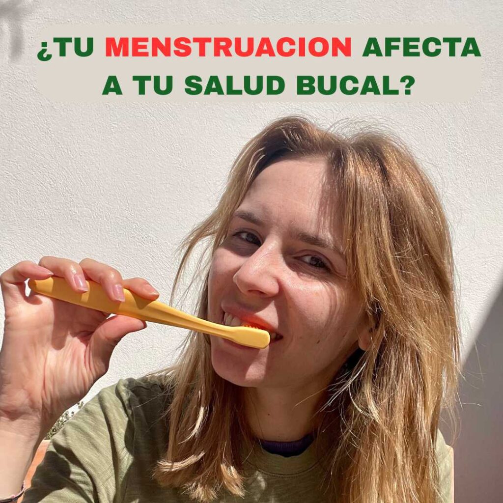 Tu período afecta tu salud bucal