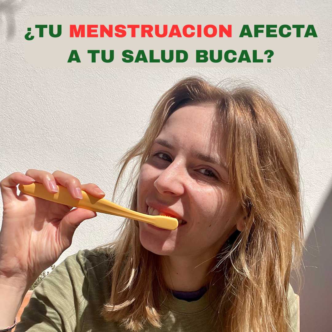 Tu período afecta tu salud bucal